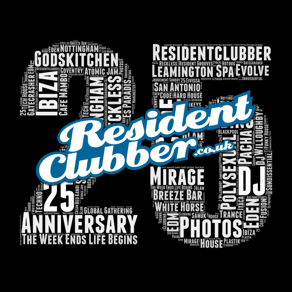 Residentclubber Is 25