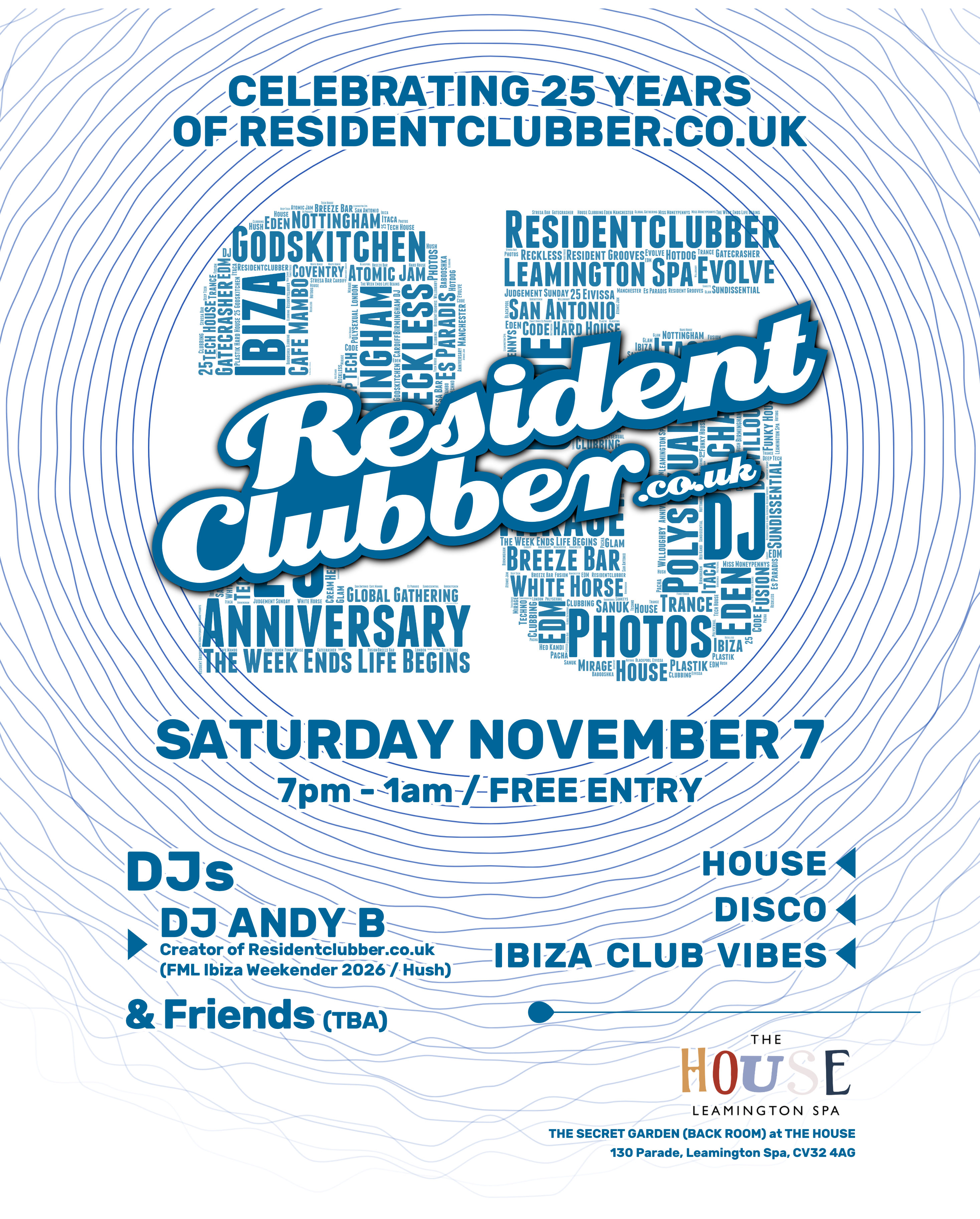 Residentclubber 25th Anniversary Night at The House, Leamington Spa