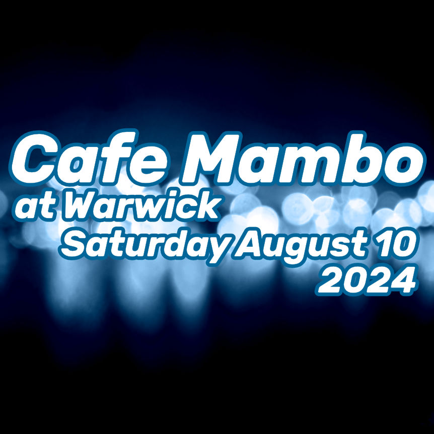 Cafe Mambo at Warwick